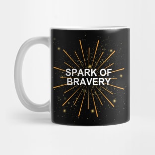 Ignite Your Courage – Embrace the ‘Spark of Bravery’ with Our Unique Mug